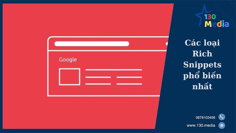 Các loại Rich Snippets phổ biến nhất