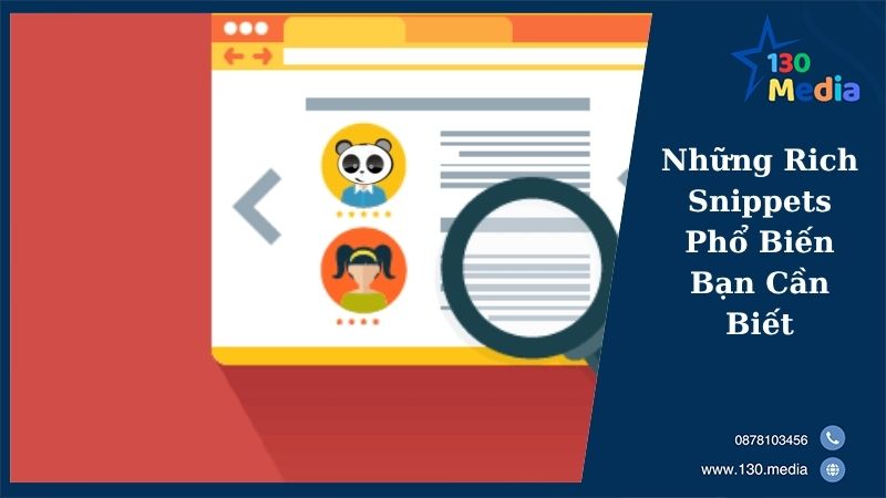 Những Rich Snippets Phổ Biến Bạn Cần Biết