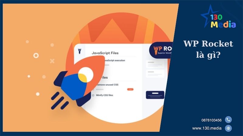 WP Rocket là gì?